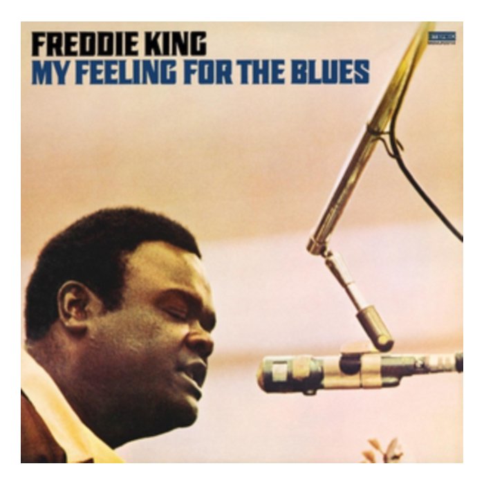 KING.FREDDIE - MY FEELING FOR THE BLUES (180G)