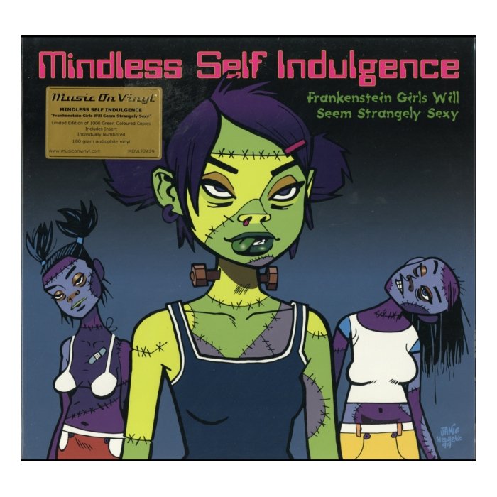 MINDLESS SELF INDULGENCE - FRANKENSTEIN GIRLS WILL SEEM STRANGELY SEXY (180G)