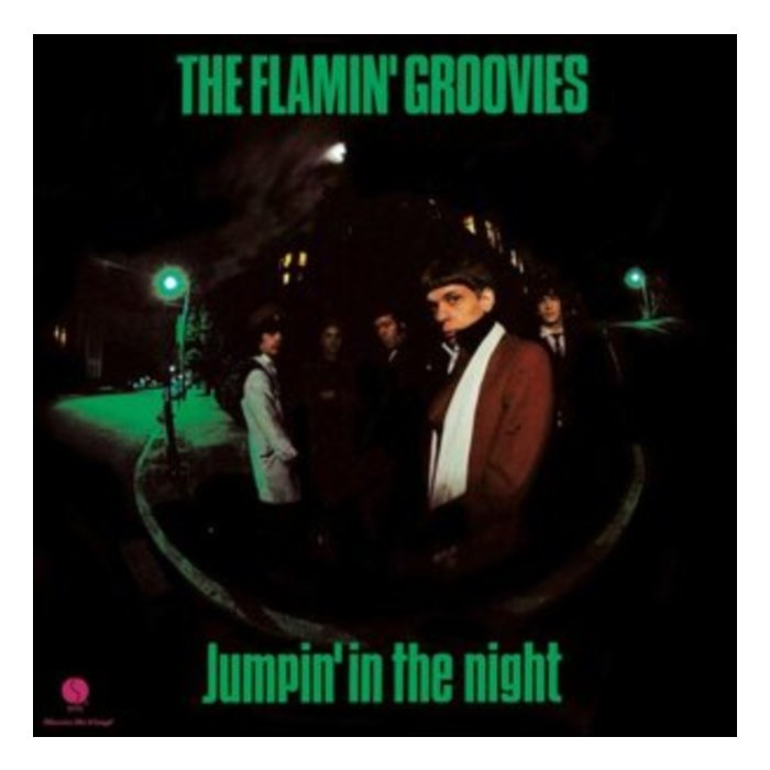 FLAMIN GROOVIES - JUMPIN IN THE NIGHT (180G/GREEN VINYL)