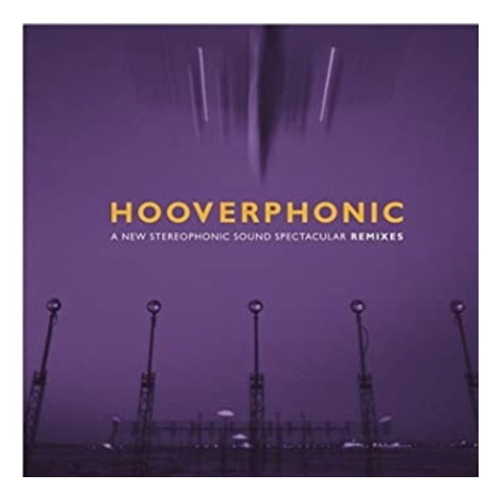 HOOVERPHONIC - NEW STEREOPHONIC SOUND SPECTACULAR: REMIXES (PURPLE VINYL/180G/45RPM/INSERT) (RSD)