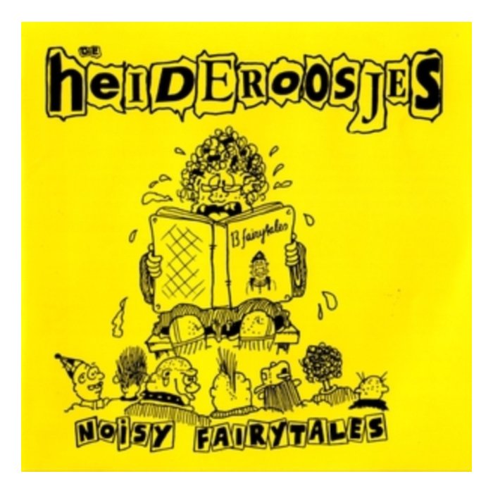 HEIDEROOSJES - NOISY FAIRYTALES (180G/IMPORT)