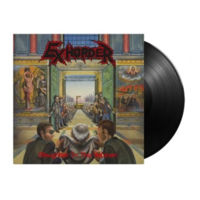 EXHORDER - SLAUGHTER IN THE VATICAN (180G/INSERT/IMPORT)