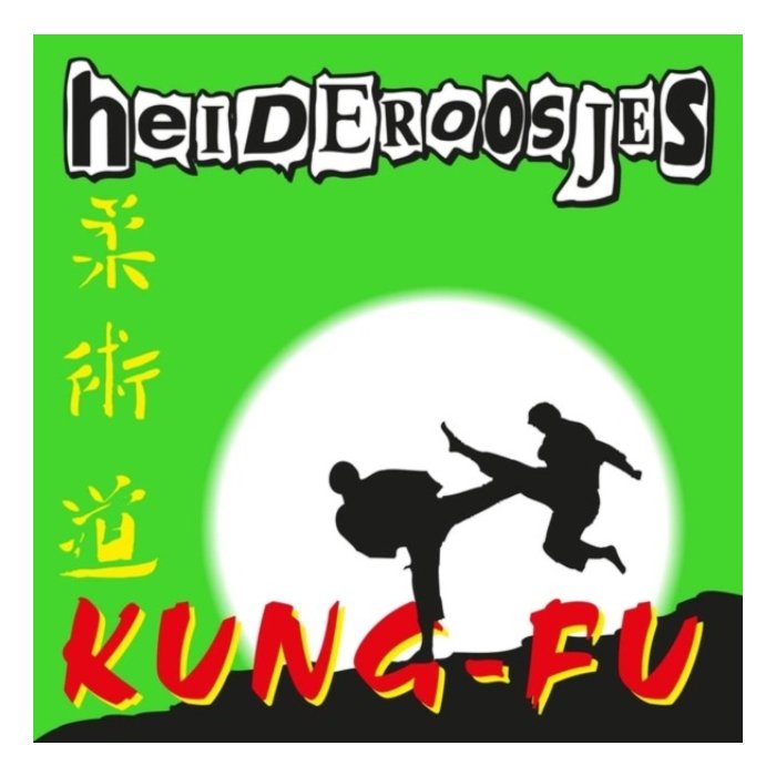 HEIDEROOSJES - KUNG-FU  (TRANSLUCENT GREEN VINYL/180G)