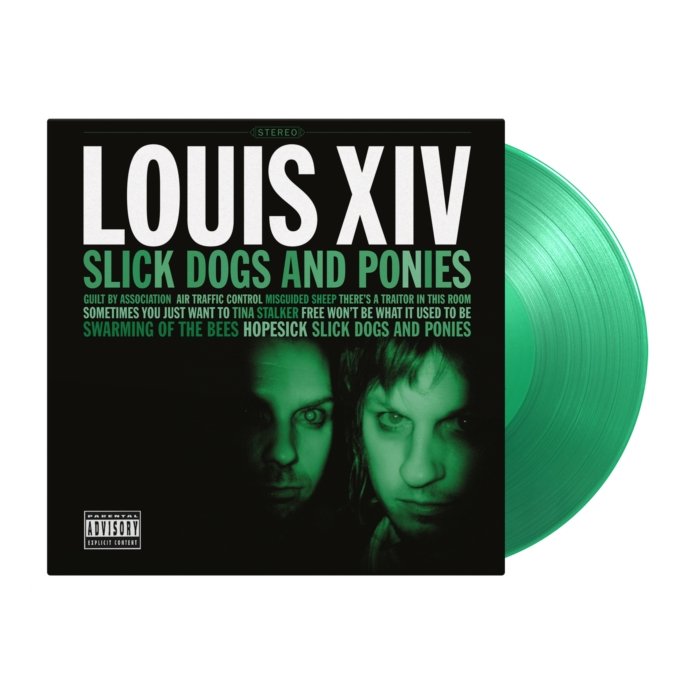 LOUIS XIV - SLICK DOGS & PONIES (LIMITED/TRANSLUCENT GREEN VINYL/180G/INSERT/NUMBERED/IMPORT)