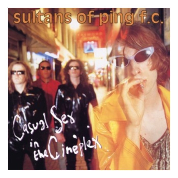 SULTANS OF PING F.C - CASUAL SEX IN THE CINEPLEX (COLOURED VINYL/180G)