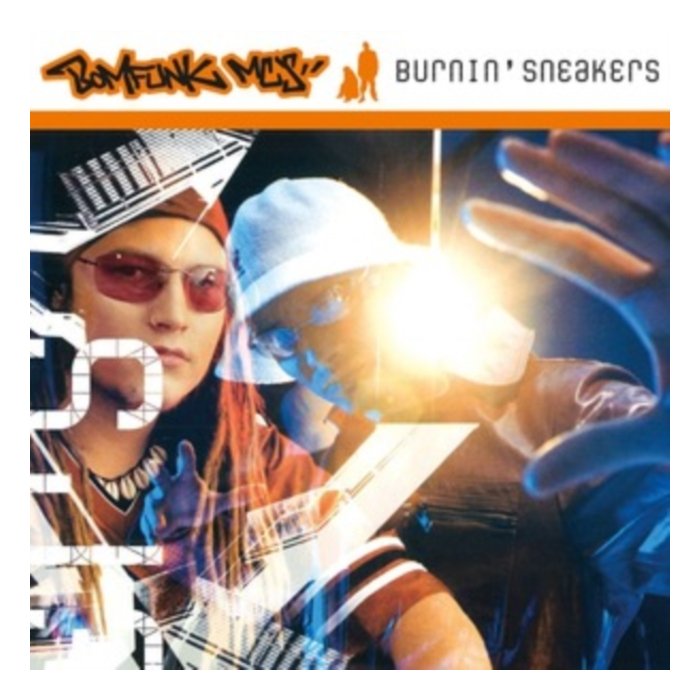 BOMFUNK MC'S - BURNIN SNEAKERS (180G/FLAMING VINYL)