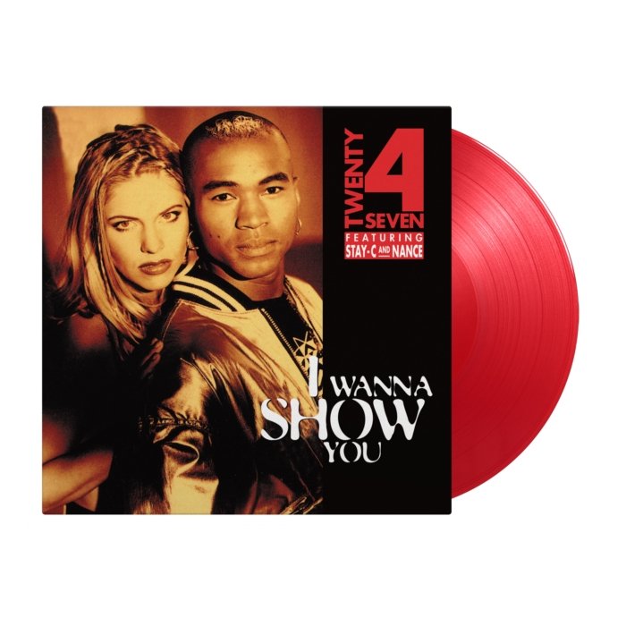 TWENTY 4 SEVEN - I WANNA SHOW YOU (30TH ANNIVERSARY) (TRANSPARENT RED/180G/NUMBERED)