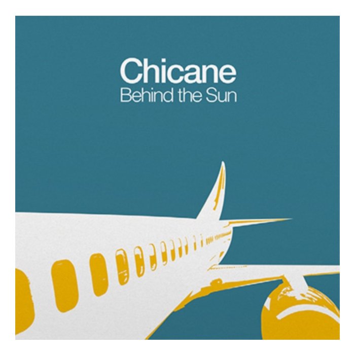 CHICANE - BEHIND THE SUN (2LP/180G)