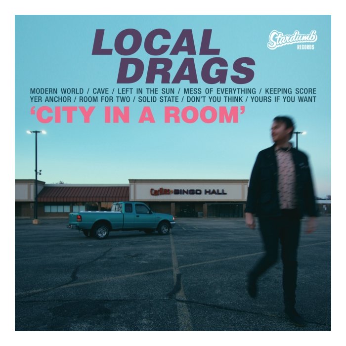 LOCAL DRAGS - CITY IN A ROOM