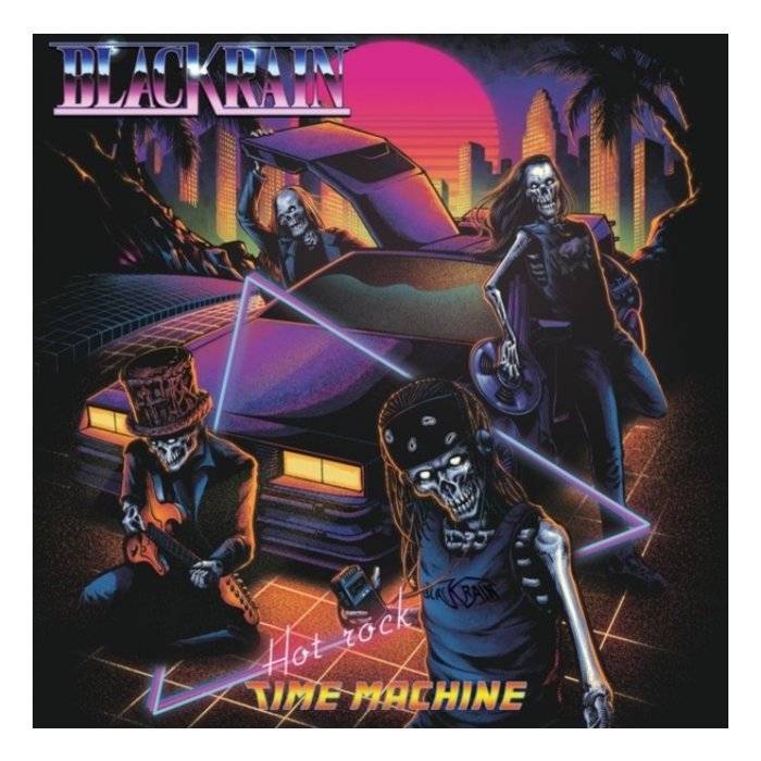 BLACKRAIN - HOT ROCK TIME MACHINE