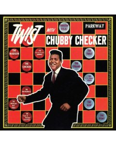 CHECKER,CHUBBY - TWIST WITH CHUBBY CHECKER (REMASTERED)