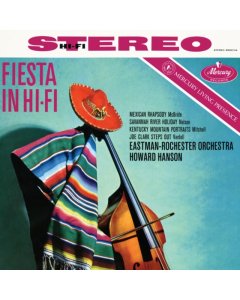 HANSON,HOWARD; EASTMAN-ROCHESTER ORCHESTRA - FIESTA IN HI-FI (MERCURY LIVING PRESENCE SERIES) (HALF-SPEED VINYL)