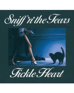 SNIFF N THE TEARS - FICKLE HEART