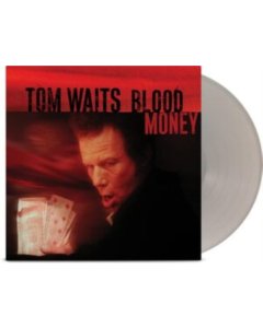 WAITS,TOM - BLOOD MONEY (ANNIVERSARY ED./METALLIC SILVER VINYL)