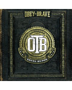 OBEY THE BRAVE - YOUNG BLOOD