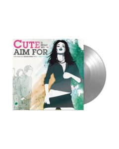 CUTE IS WHAT WE AIM FOR - SAME OLD BLOOD RUSH WITH A NEW TOUCH (FBR 25TH ANNIVERSARY/SILVER VINYL)