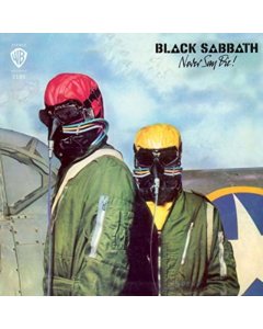 BLACK SABBATH - NEVER SAY DIE! (180G/LIMITED/GRAY VINYL)