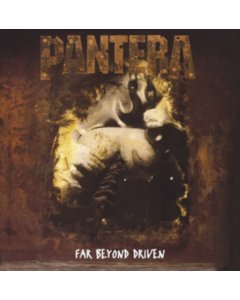 PANTERA - FAR BEYOND DRIVEN