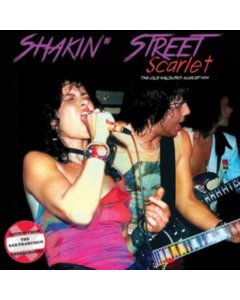 SHAKIN STREET - SCARLET: THE OLD WALDORF AUGUST 1979 (RUBY RED VINYL)