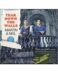 NEIL,FRED,& MARTIN,VINCE - TEAR DOWN THE WALLS