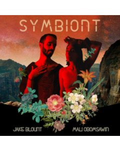 BLOUNT,JAKE; MALI OBOMSAWIN - SYMBIONT