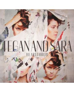 TEGAN & SARA - HEARTTHROB