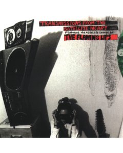 FLAMING LIPS - TRANSMISSIONS FROM THE SATELLITE HEART