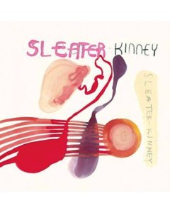 SLEATER KINNEY - ONE BEAT