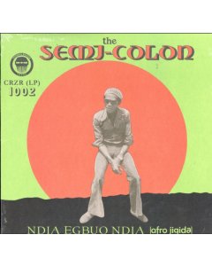 SEMI COLON - NDIA EGBUO NDIA (AFRO-JIGIDA)