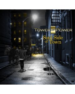 TOWER OF POWER - SOUL SIDE OF TOWN