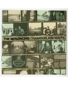 MENZINGERS - CHAMBERLAIN WAITS