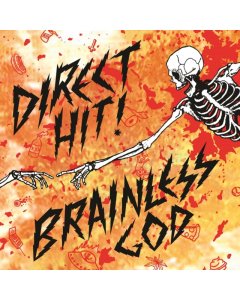 DIRECT HIT - BRAINLESS GOD