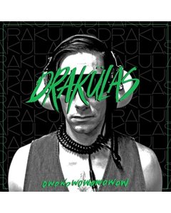 DRAKULAS - OWOWOWOWOWOWOW