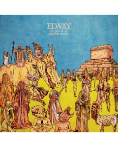 ELWAY - BEST OF ALL POSSIBLE WORLDS