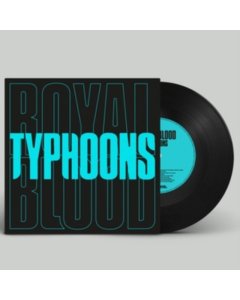 ROYAL BLOOD - TYPHOONS