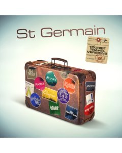 ST GERMAIN - TOURIST (20TH ANNIVERSARY TRAVEL VERSIONS/2LP)