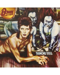 BOWIE,DAVID - DIAMOND DOGS (2016 REMASTERED VERSION)