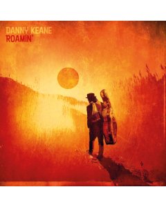 KEANE,DANNY - ROAMIN (2LP/180G)