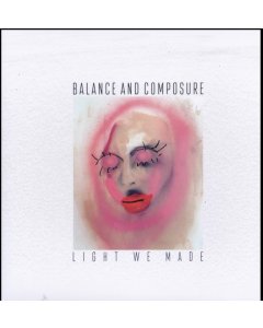 BALANCE & COMPOSURE - LIGHT WE MADE (DL CARD)