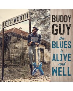 GUY,BUDDY - BLUES IS ALIVE & WELL (2LP/150G/GATEFOLD)