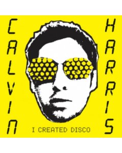 HARRIS,CALVIN - I CREATED DISCO