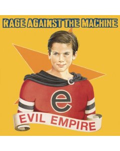 RAGE AGAINST THE MACHINE - EVIL EMPIRE (PA) (180G)