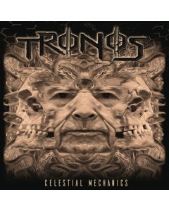 TRONOS - CELESTIAL MECHANICS (180G VINYL)