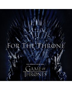 VARIOUS ARTISTS - FOR THE THRONE (MUSIC INSPIRED BY THE HBO SERIES GAME OF THRONES) (X) (140G)