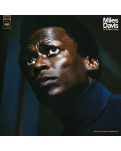 DAVIS,MILES - IN A SILENT WAY (50TH ANNIVERSARY)