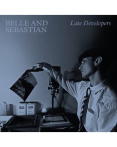 BELLE & SEBASTIAN - LATE DEVELOPERS