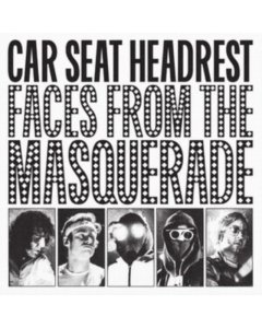 CAR SEAT HEADREST - FACES FROM THE MASQUERADE (2LP)