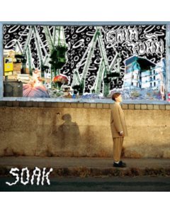 SOAK - GRIM TOWN