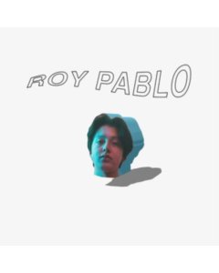 BOY PABLO - ROY PABLO (WHITE VINYL)