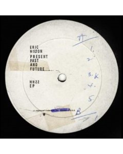 HILTON,ERIC - PRESENT PAST & FUTURE (MILKY CLEAR VINYL)